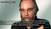 Aleksandr Dugin: Liberalism, Communism, Fascism, and the Fourth Political Theory
