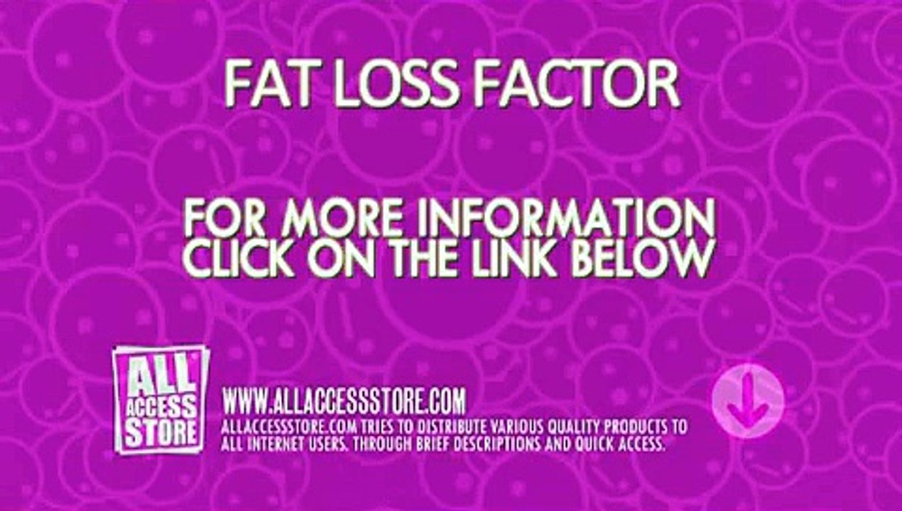 Fat Loss Factor - diet - weight loss - Fat Loss.