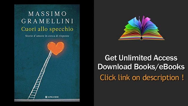 Download Cuori allo specchio Storie d'amore in cerca di risposte (Longanesi Saggi) P