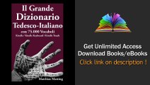 Download Il Grande Dizionario Tedesco-Italiano con 75.000 vocaboli PDF
