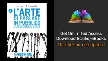 Download L'arte di parlare in pubblico. L'uso della voce (Corso di dizione Vol. 1) P