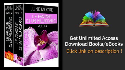 Download Le fantasie di un miliardario - Vol. 3-4 PDF