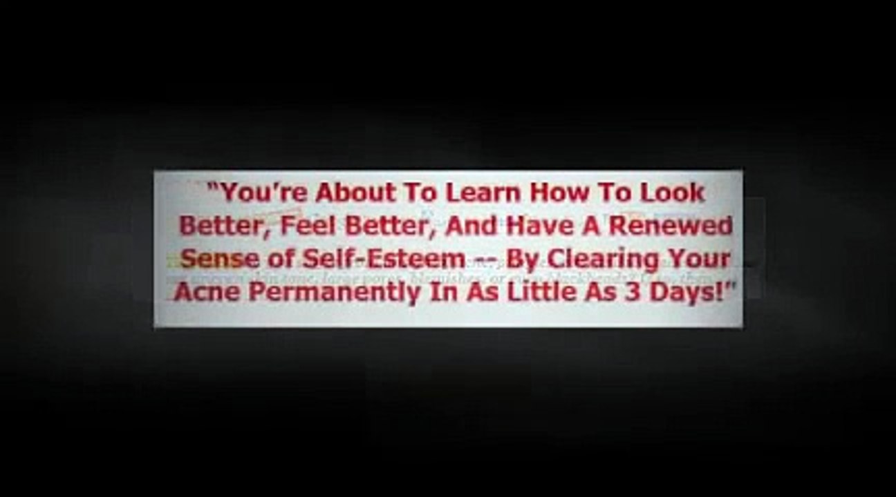 Acne Free In 3 Days,Step-by-Step To An Acne-Free Skin