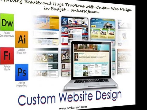 Thriving Results and Huge Tractions with Custom Web Design in Budget-omkarsoft.com