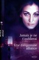 Download Jamais je ne t'oublierai - Une dangereuse alliance Harlequin Black Rose Ebook {EPUB} {PDF} FB2