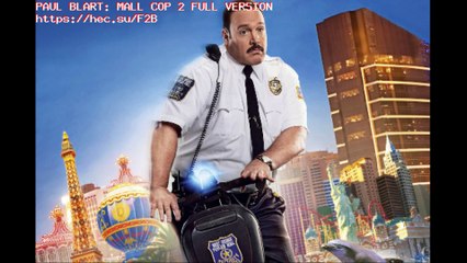 PAUL BLART: MALL COP 2 FULL VERSION