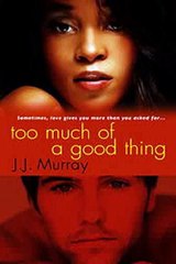 Download Too Much of a Good Thing Ebook {EPUB} {PDF} FB2