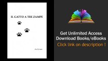 Download Il gatto a tre zampe PDF