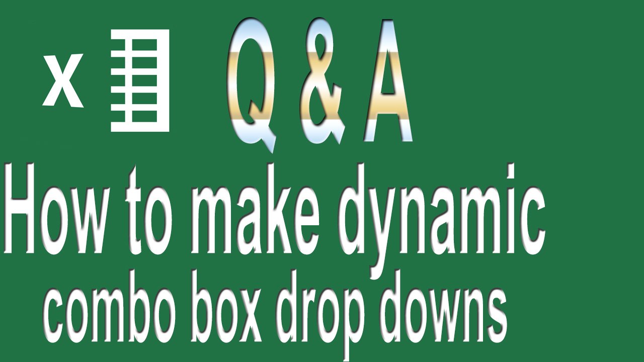Excel VBA Questions # 2 | How to advanced dynamic combo box drop downs