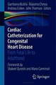 Download Cardiac Catheterization for Congenital Heart Disease Ebook {EPUB} {PDF} FB2