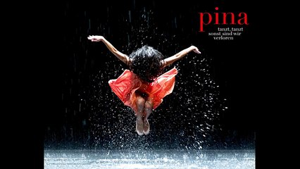 [OST] Pina - trailer original soundtrack (full length)