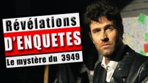 Le mystère du 3949 - Révélations d'enquêtes