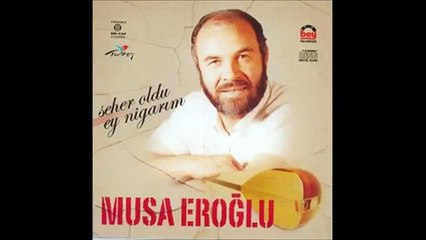 Musa Eroğlu - Almalı Dağlar (U H)