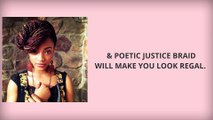 Poetic Justice Braids Hairstyles - An Iconic Style Braids