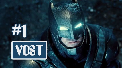 Batman v Superman : l'aube de la justice - Bande-annonce 1 [HD/VOST]