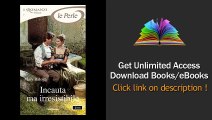 Scarica Incauta ma irresistibile (I Romanzi Le Perle) PDF
