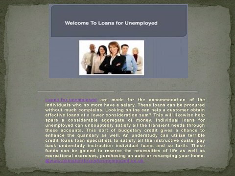 Instant Loans For Unemployed - Get Fast Cash few hours