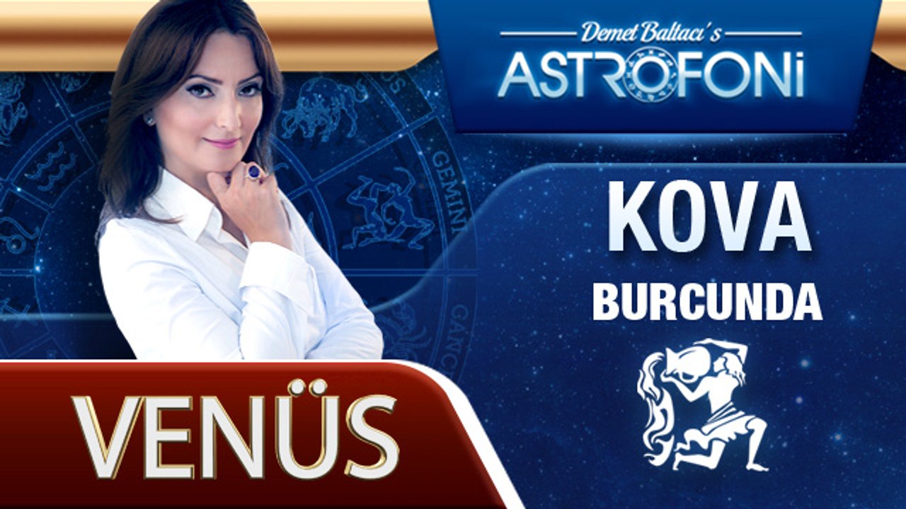 Venüs Kova Burcunda