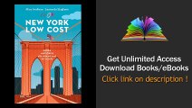 Scarica New York low cost Guida anticrisi alla citta piu cool del mondo (Varia) PDF