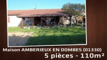 A vendre - Maison/villa - AMBERIEUX EN DOMBES (01330) - 5 pièces - 110m²