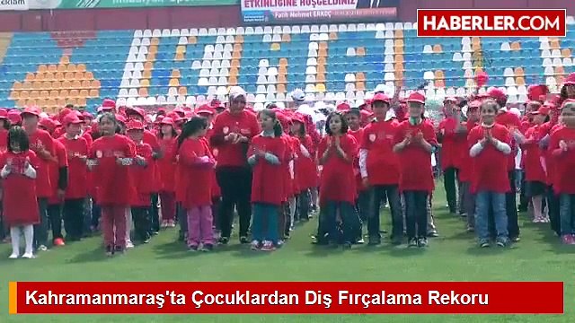 Kahramanmaraş'ta Çocuklardan Diş Fırçalama Rekoru