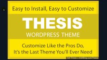 Thesis Video Review: Thesis Theme v1.6 for Wordpress