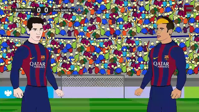 Barcelona VS PSG 2-0 2015 ~ PSG vs Barcelona 0-2 UEFA Champions League Cartoon [HD]