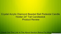 Crystal Acrylic Diamond Beaded Ball Pedestal Candle Holder 24