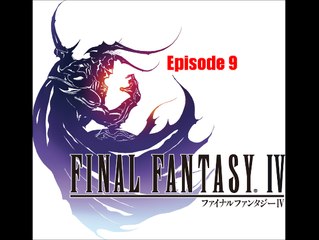 Let's Play Final Fantasy IV Episode 9 (Gameplay Only)