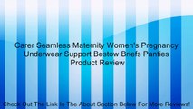 Carer Seamless Maternity Women's Pregnancy Underwear Support Bestow Briefs Panties Review