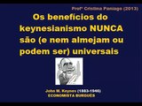 Os benefícios do keynesianismo nunca são universais - Cristina Paniago
