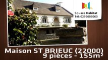 A vendre - Maison/villa - ST BRIEUC (22000) - 9 pièces - 155m²