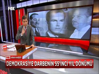 Demokrasiye darbenin 55'inci yıl dönümü