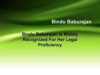 Bindu Baburajan Is Widely Recognized For Her Legal Proficiency