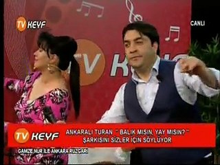 ANKARALI TURAN / Balıkmısın Yaymısın - Arama Beni