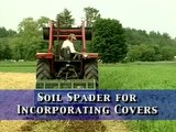Soil Spader from Vegetable Farmers and their Innovative Cover Cropping Techniques