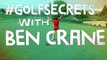 Trailer for #GolfSecrets w/Ben Crane–Funny Tips from the PGA Tour Player–New Golf Digest Series