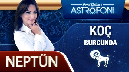 Neptün Koç Burcunda