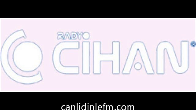 Radyo Cihan dinle