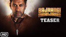 Bajrangi Bhaijaan (Official Teaser) HD Ft. Salman Khan, Kareena Kapoor Khan, Nawazuddin Siddiqui
