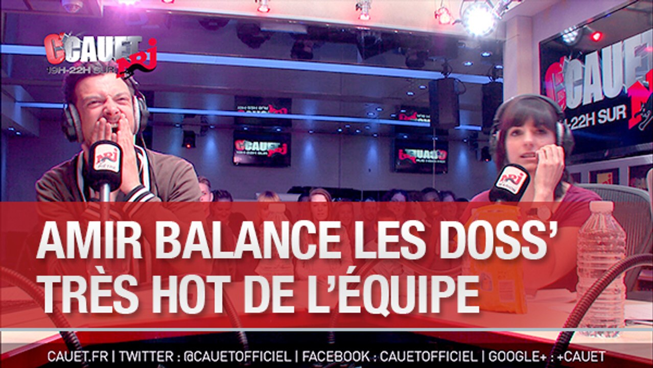 Amir balance les doss' très hot de l'équipe - C'Cauet sur NRJ