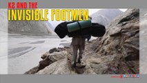 K2 AND THE INVISIBLE FOOTMEN