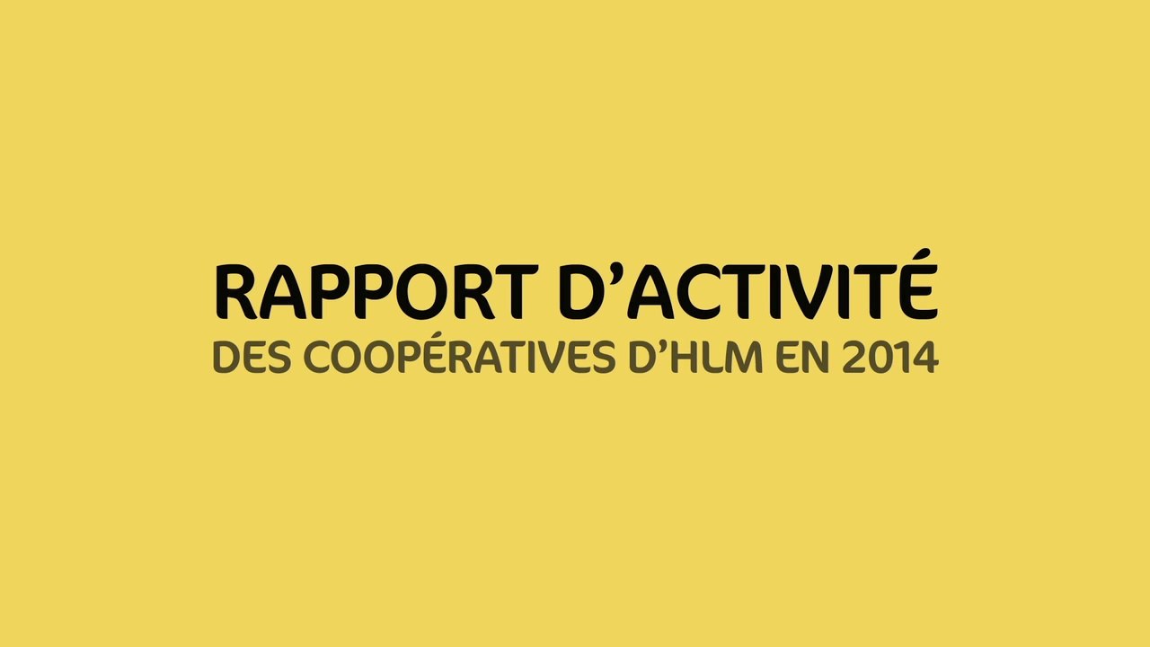 L'activité des coop Hlm en 2014 en 10 minutes