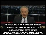 Bill Maher On Subliminal Racism