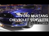 Ford Mustang x Chevrolet Corvette no Salão do Automóvel – WebMotors
