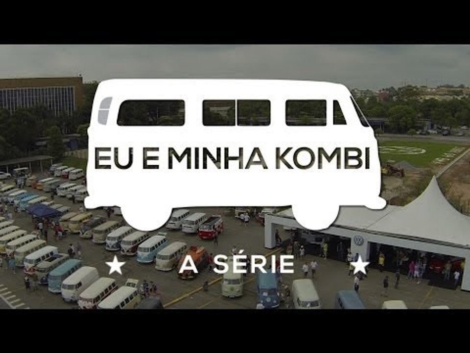 Eu e minha Kombi #teaser