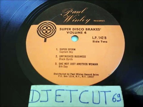 SUPER DISCO BRAKES' -CAPTAIN SKY -SUPER SPERM(RIP ETCUT)PAUL WINLEY RECORDS