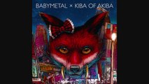 BABYMETAL X KIBA OF AKIBA - いいね！( Audio Ver.)