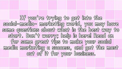 Develop The Best Social Media Marketing With This Good Advice