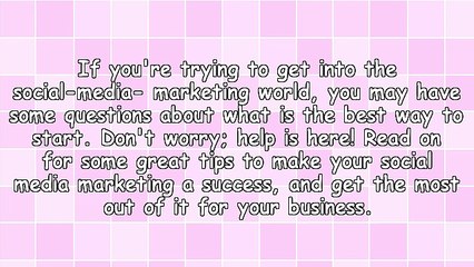 Develop The Best Social Media Marketing With This Good Advice